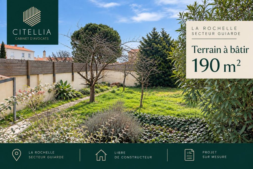 En exclusivité – Terrain à bâtir à La Rochelle 190m² – Idéal Investisseur